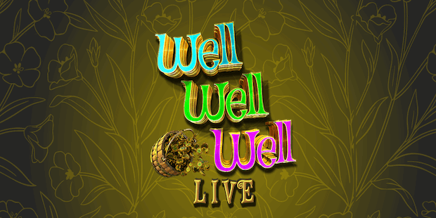 Play Well Well Well Live